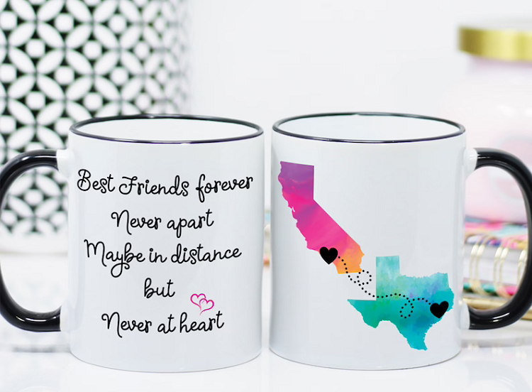 Best Friends mug with quote on one side and two states on back