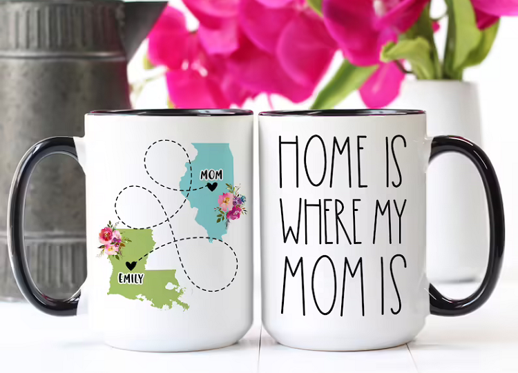 Home is Where My Mom Is Mug